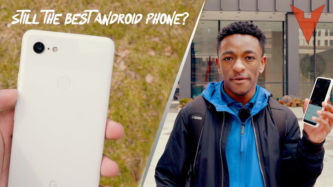 Pixel 3 XL Long Term Review - Still the Android Champ in 2019?