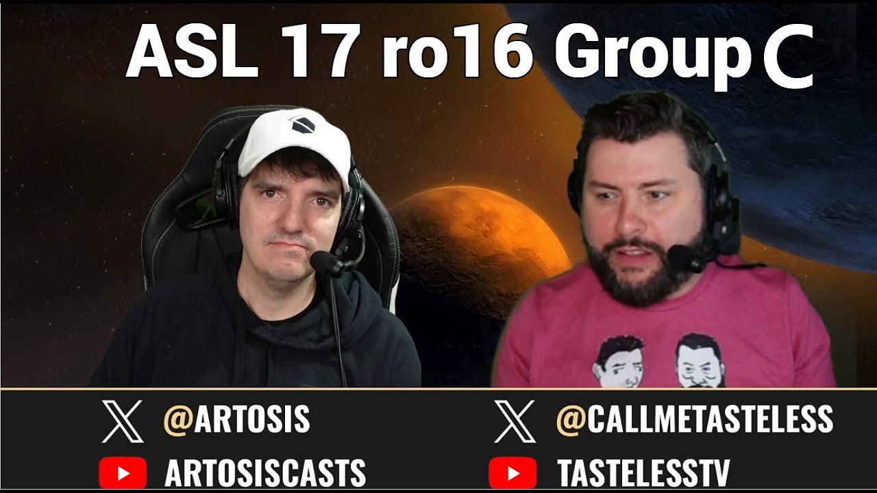 [ENG] AfreecaTV StarLeague(ASL) S17 Ro.16 Group C (Tastosis)