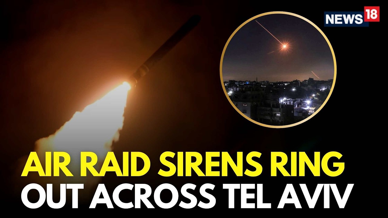 Israel Iran War LIVE | Sirens Heard In Tel Aviv After Iran Launches Fresh Strikes On Israel | N18G
