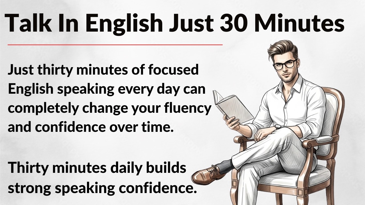 Talk In English Just 30 Minutes || Graded Reader || Improve Your English || Listen And Practice