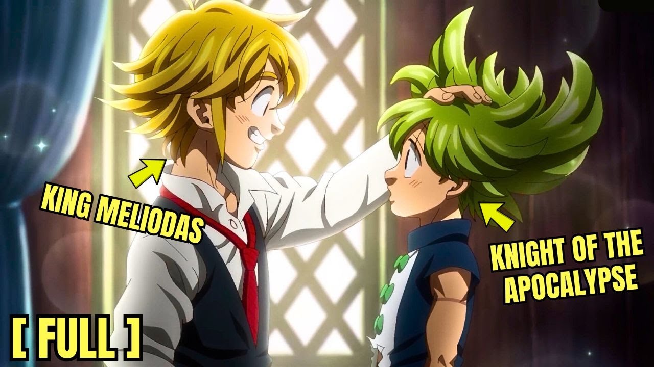 (FULL) INAKALANG MAHINA SUBALIT IPINAGKATIWALA SA KANYA NI MELIODAS ANG KALIGTASAN NG BUONG KAHARIAN