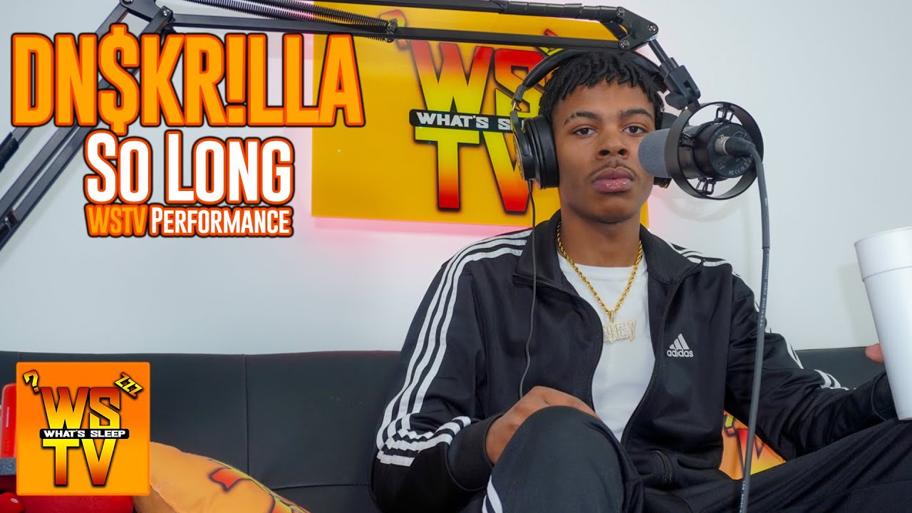DN$KR!LLA - So Long [WSTV Performance]