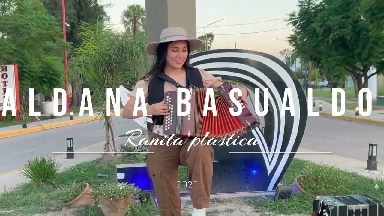 Aldana Basualdo | Ni una sola palabra | Ranita plástica ( Lo nuevo 2026 ) #chamame #parati #fyp 