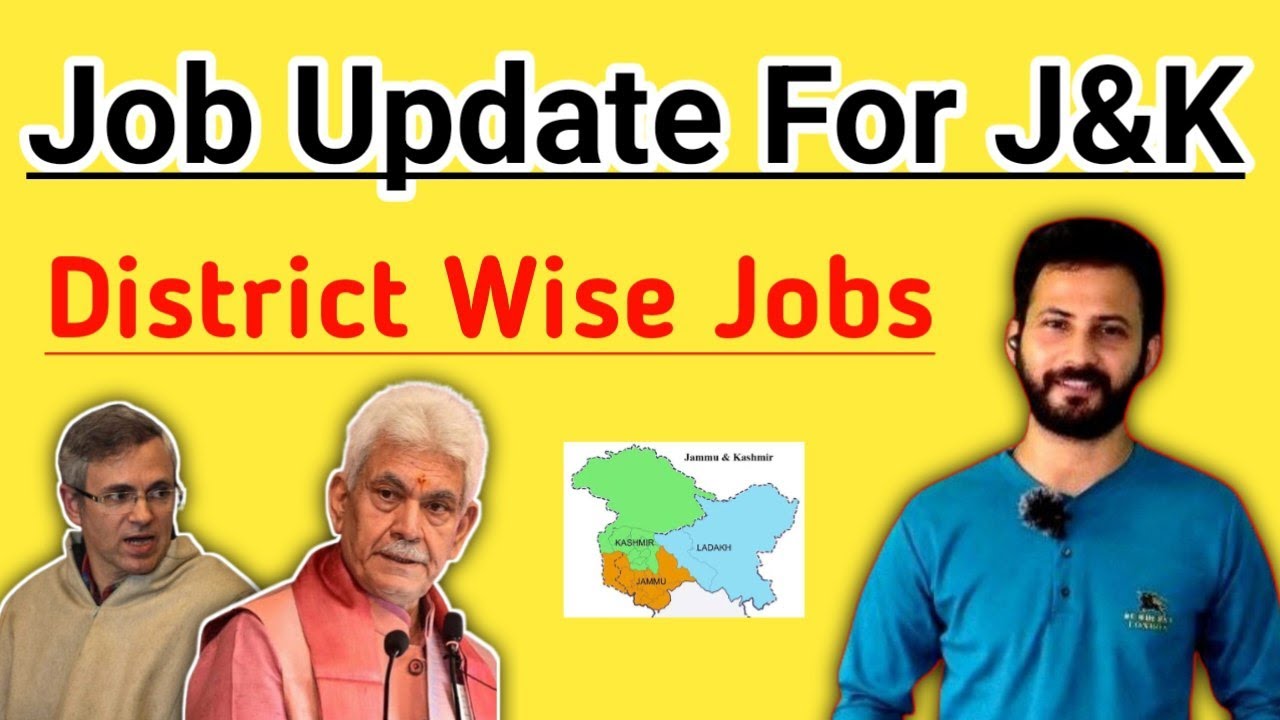 Jammu and Kashmir Jobs | District Wise Vacancies 2025 | Officia Notification