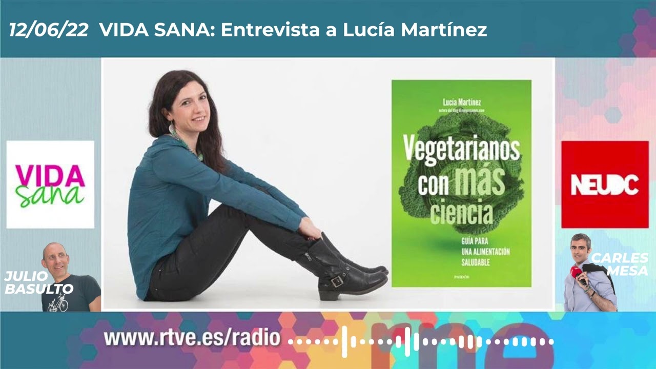 Entrevista a Lucía Martínez, en «Vida Sana» (12/06/2022)