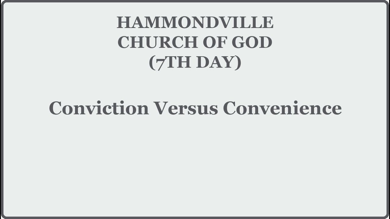Conviction Versus Convenience