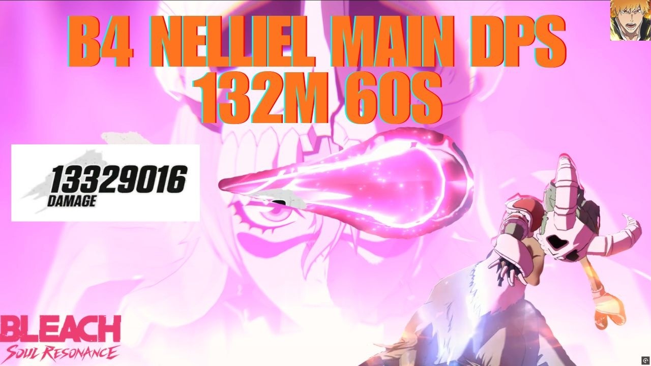 Bleach soul resonance - B4R1 Nelliel - B6R6 Rangiku - B2R1 Urahara 132M em 60S