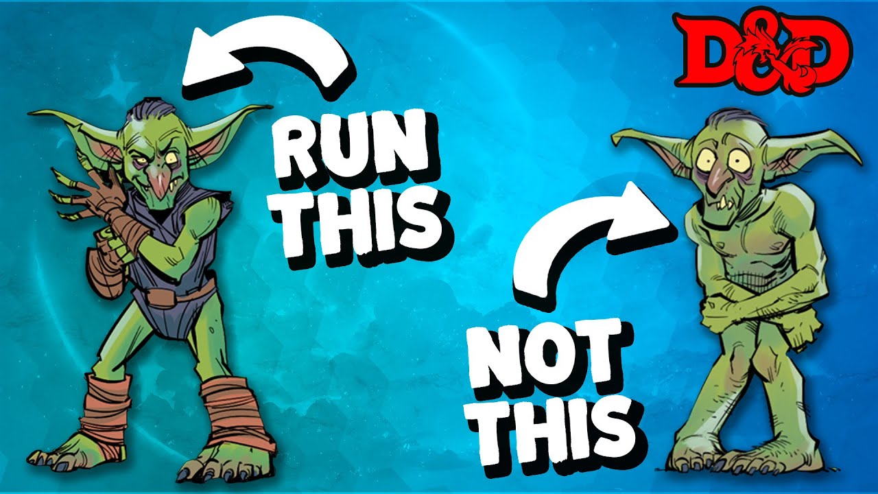 Making a better 5E D&D goblin