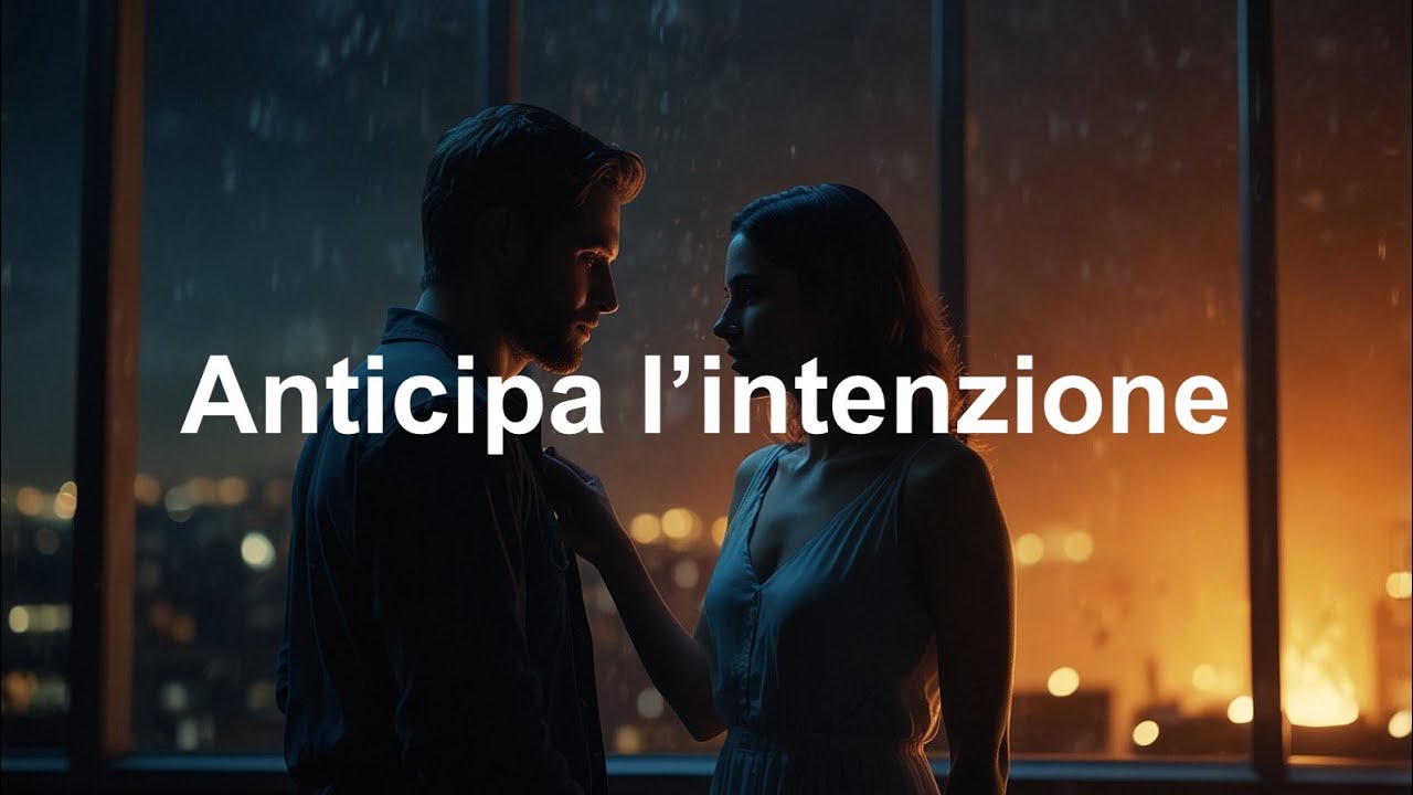 Anticipa l'intenzione