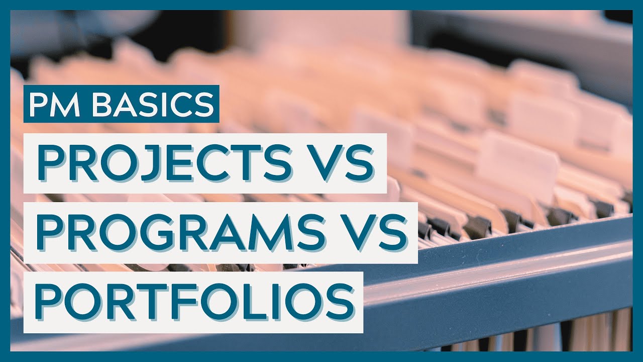 Projects vs Programs vs Portfolios