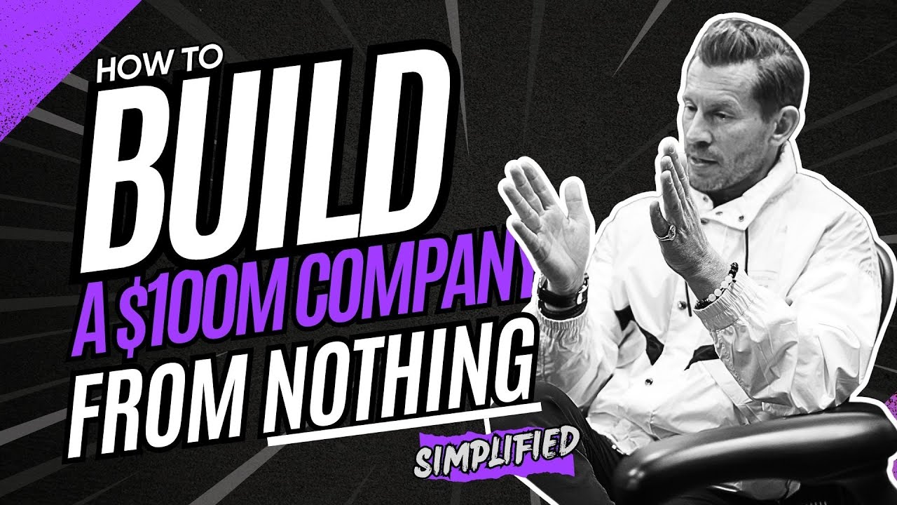 How I&rsquo;d Rebuild a $100M Business from Scratch (7 Minute Step-by-Step Plan)