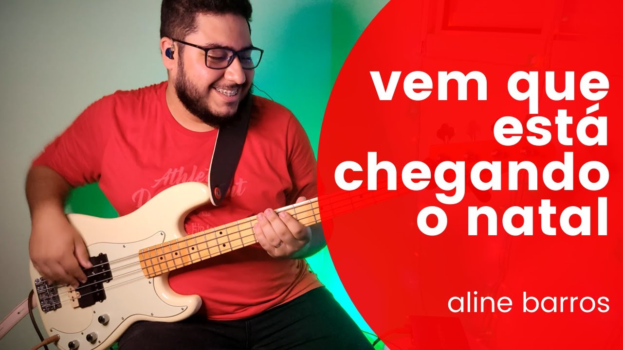 Aline Barros - Vem que está Chegando o Natal // Bass Cover - Marcos Paulo Bastos