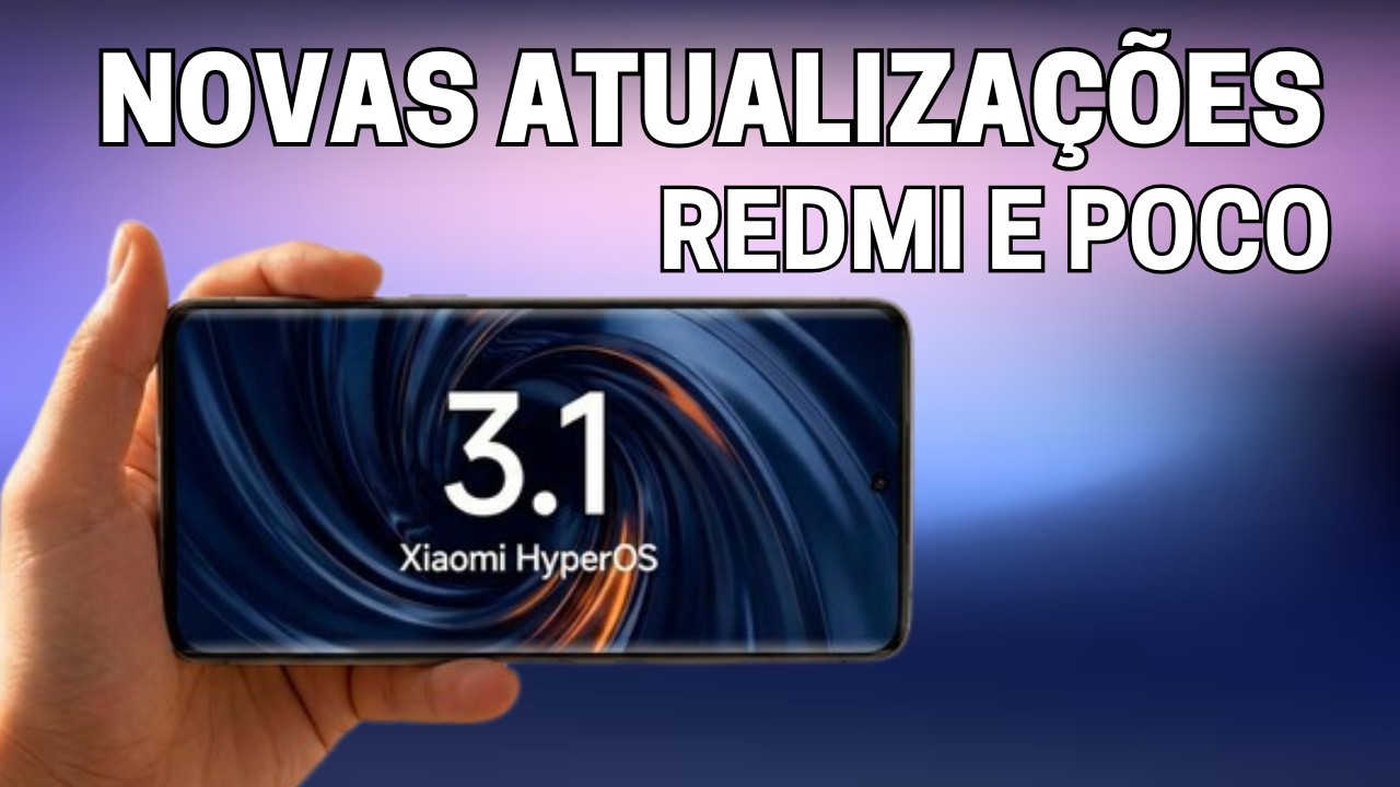 HyperOS 3.1 Lista COMPLETA dos Xiaomi, Poco e Redmi em Teste AGORA (Veja se o Seu Está!)