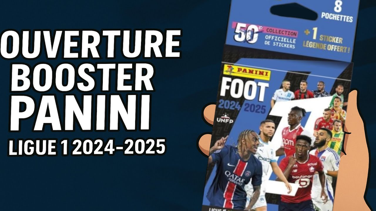 Ouverture Booster Panini Ligue 1 2025-2025 (1)