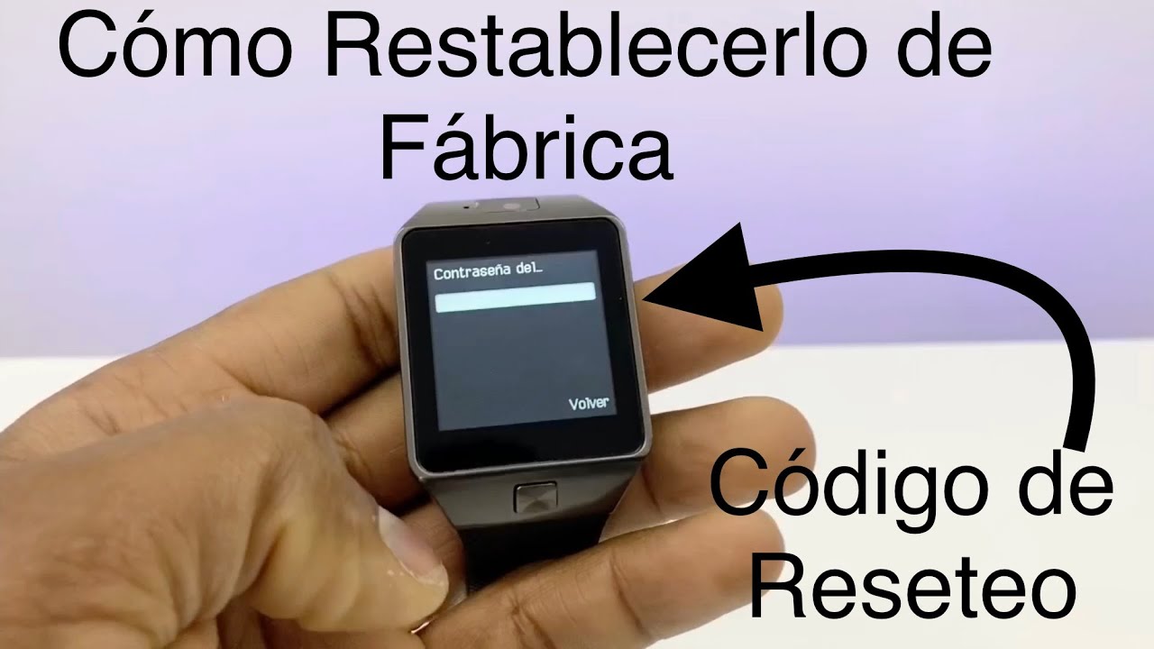 Como Resetear un Smartwatch, F10, F8, DZ09