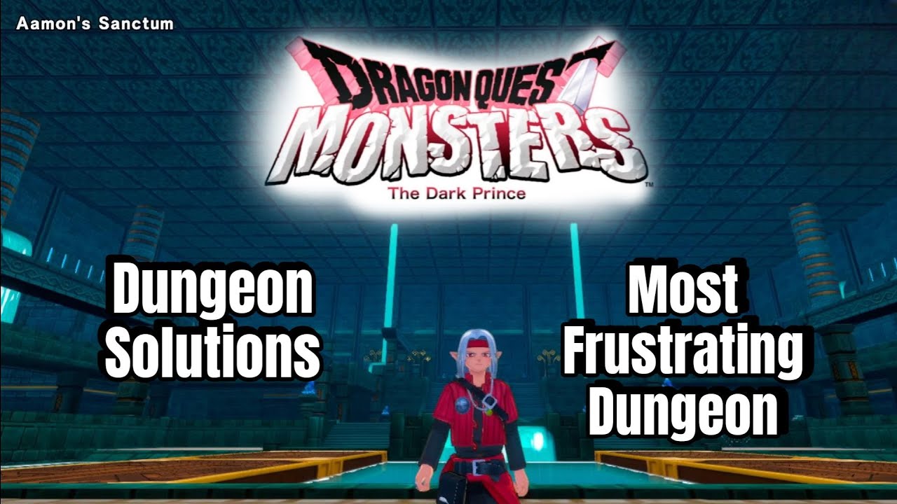 Пройди это быстро &mdash; Святилище Аамона | Dragon Quest Monsters: The Dark Prince