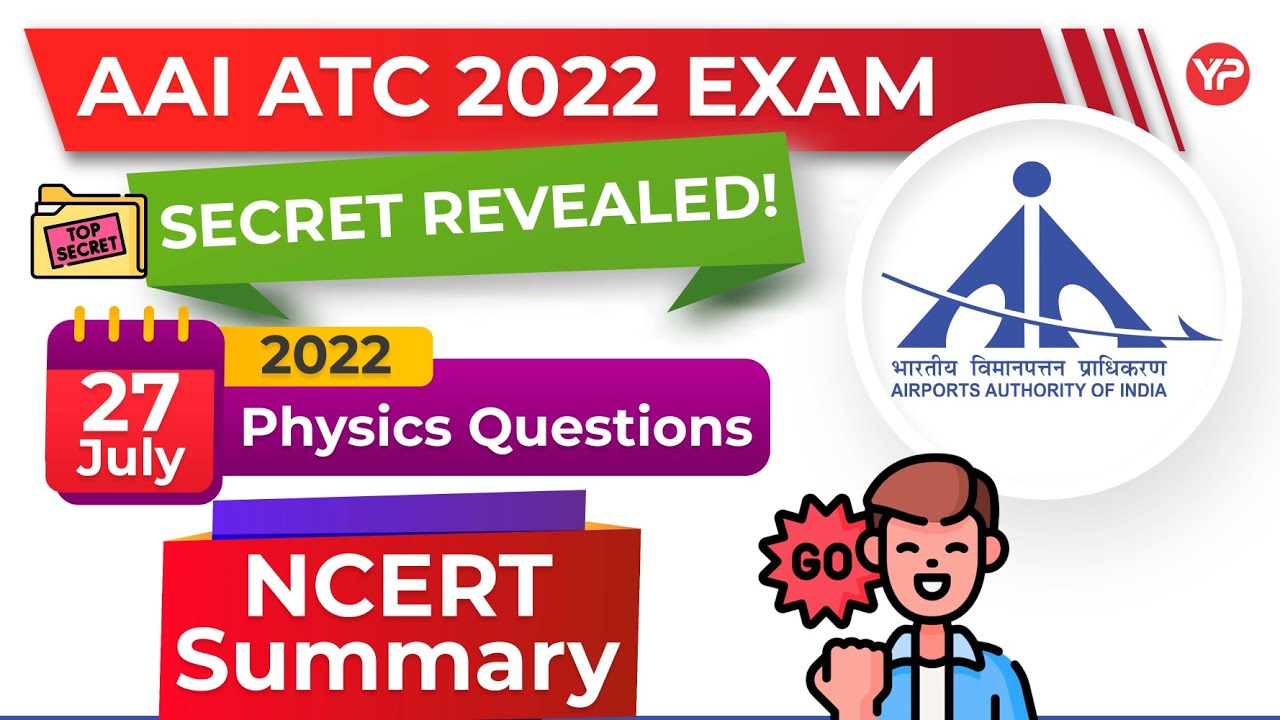 AAI ATC 27 July 2022 All Physics Questions from NCERT Summary