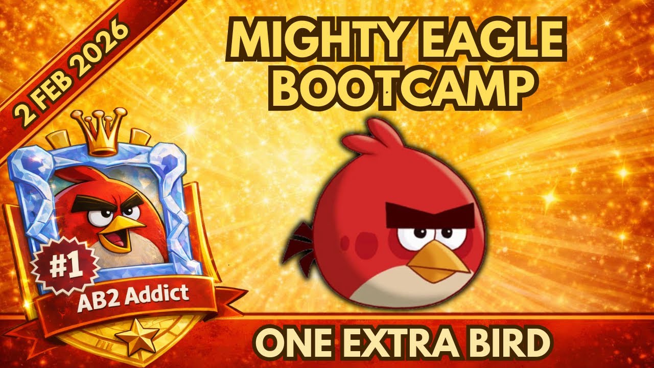 Angry Birds 2 - Mighty Eagle Bootcamp Today - 2 Feb 2026 + Daily Challenge + MEBC + Arena
