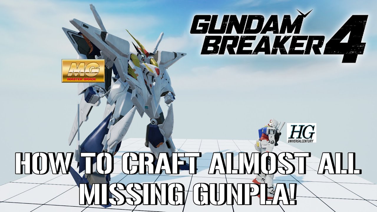 How to Craft almost every MG and HG missing from the Shop (Gundam Breaker 4)