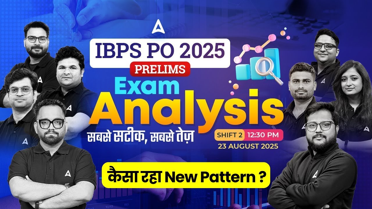 IBPS PO Analysis 2025 | IBPS PO Prelims Shift 2 Analysis | IBPS PO Exam Analysis 2025 | Adda247