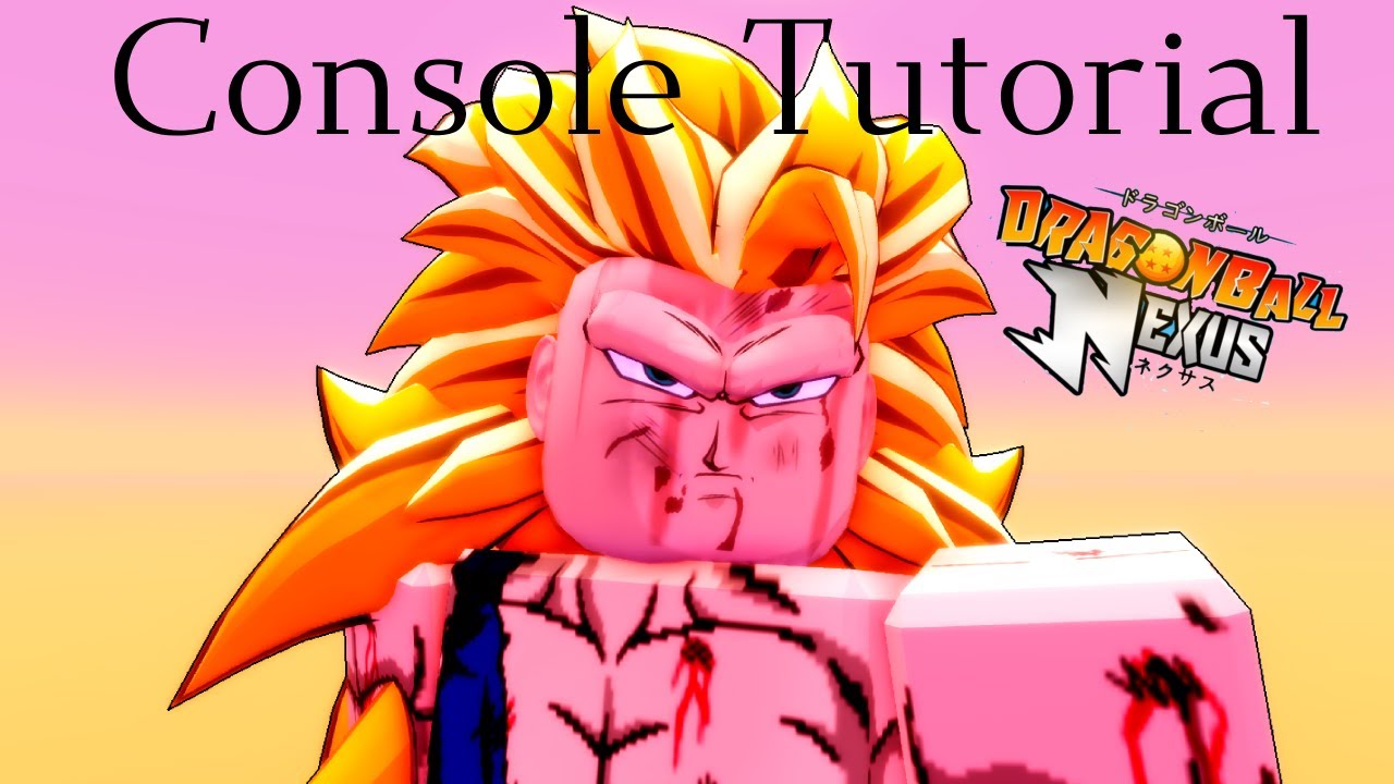 Dragon Ball Nexus: Full Console Guide | THANK YOU for 60 Subs!