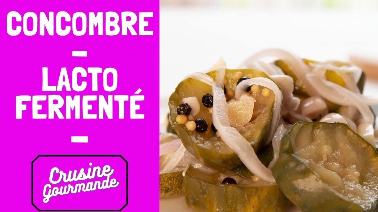 Recette de concombre lacto-ferment&eacute; 🥒🧂🧅 - Crusine Gourmande