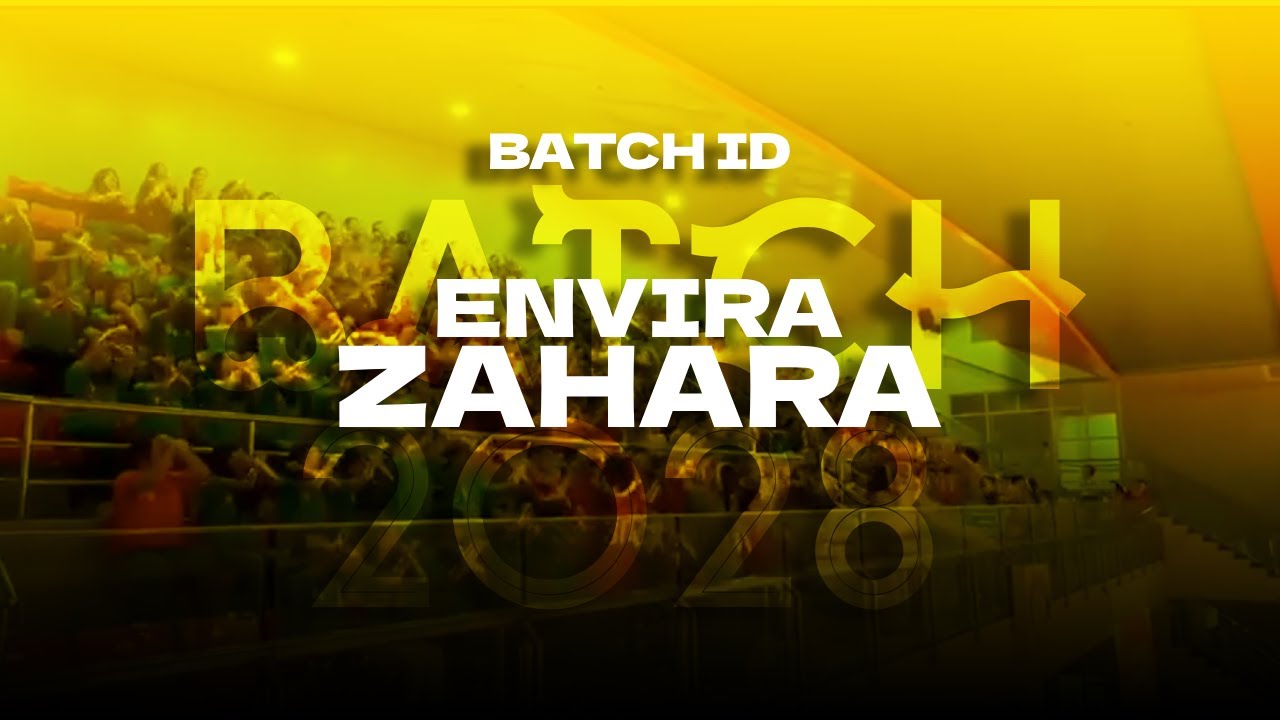 BATCH 2028- ENVIRA ZAHARA Batch ID