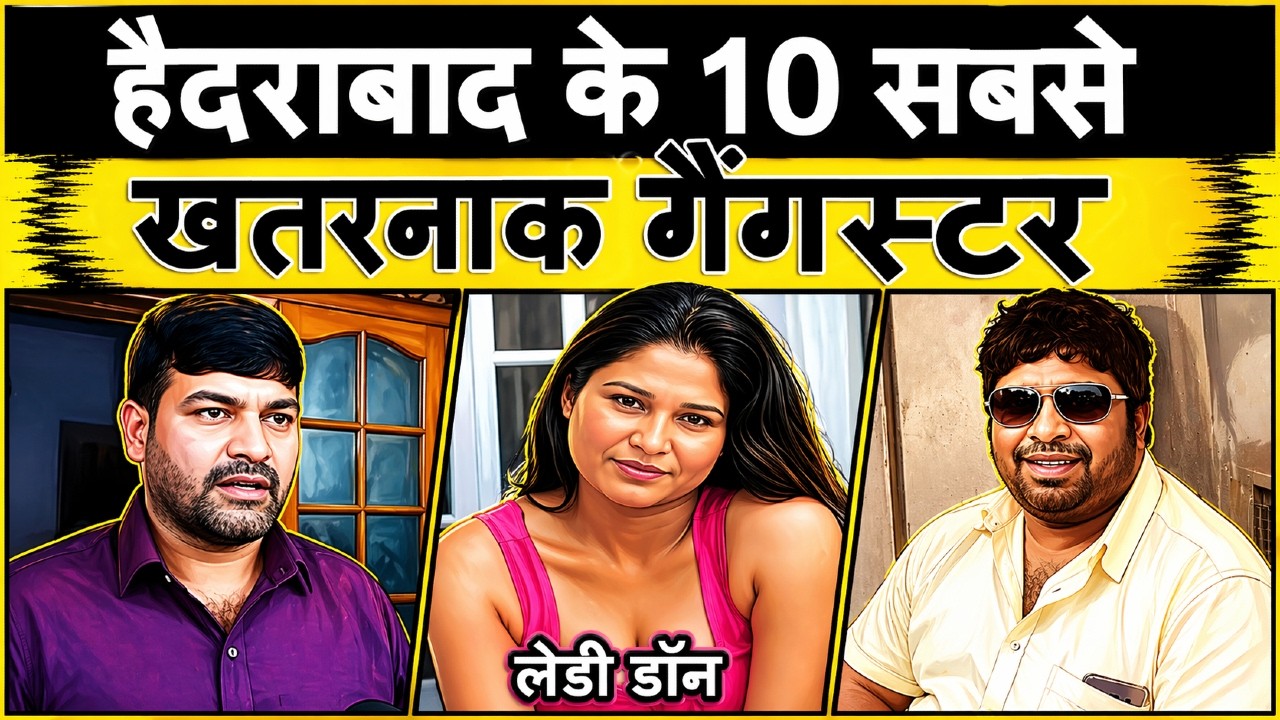 Hyderabad Crime Files: Top 10 Gangsters in Hyderabad (Case Study)