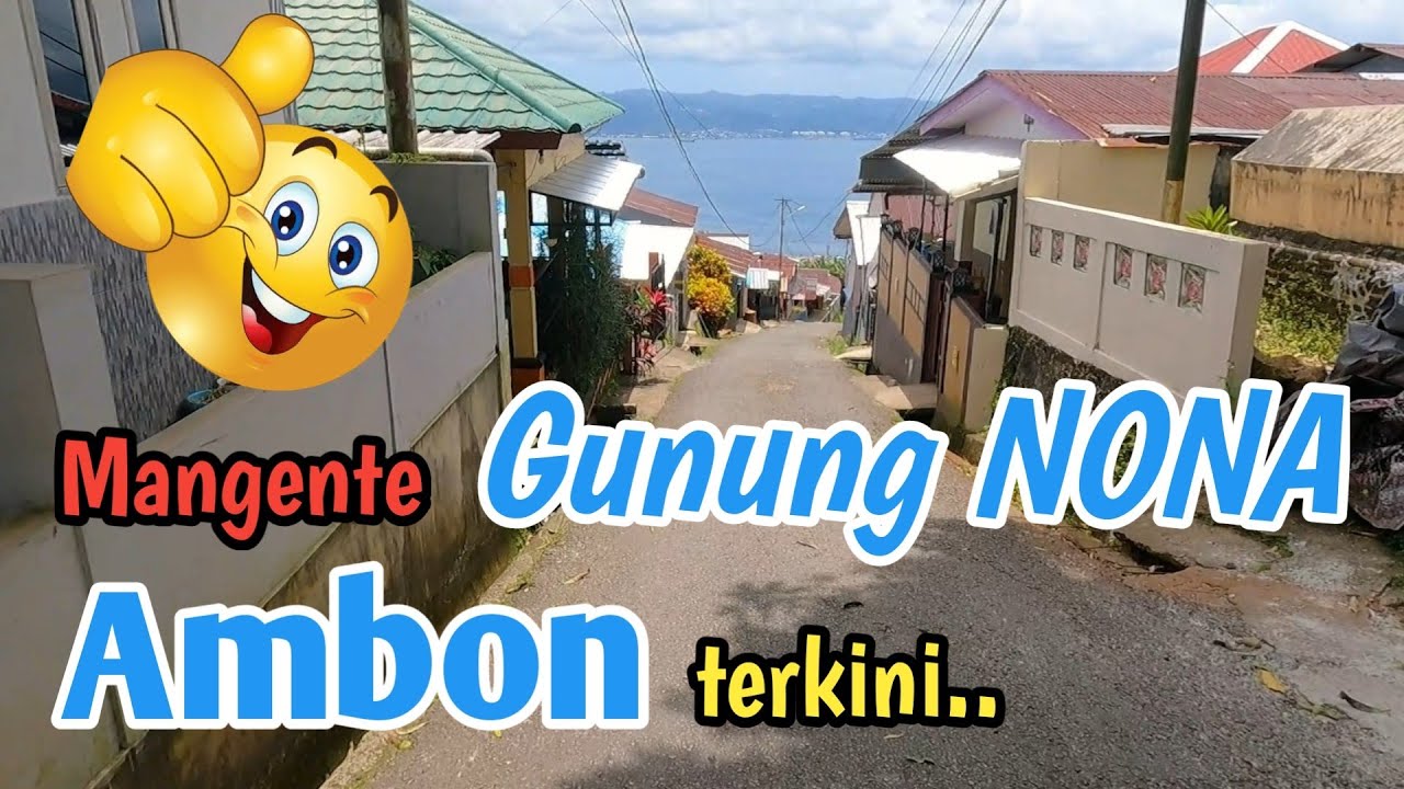 Ambon MotoVlog | Jalan-jalan singkat melihat kondisi terkini Gunung Nona | #ambon #maluku