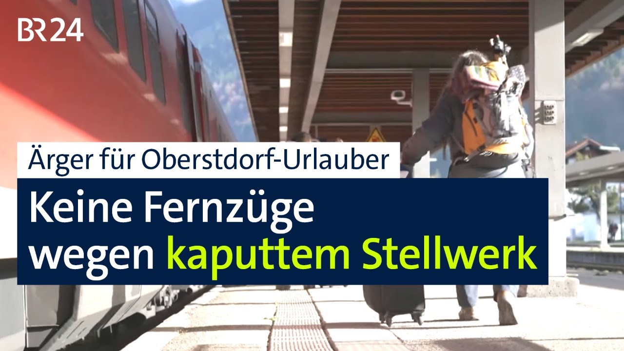 Frustrierte Bahnreisende: Wegen kaputtem Stellwerk kein Fernzug nach Oberstdorf | Abendschau | BR24