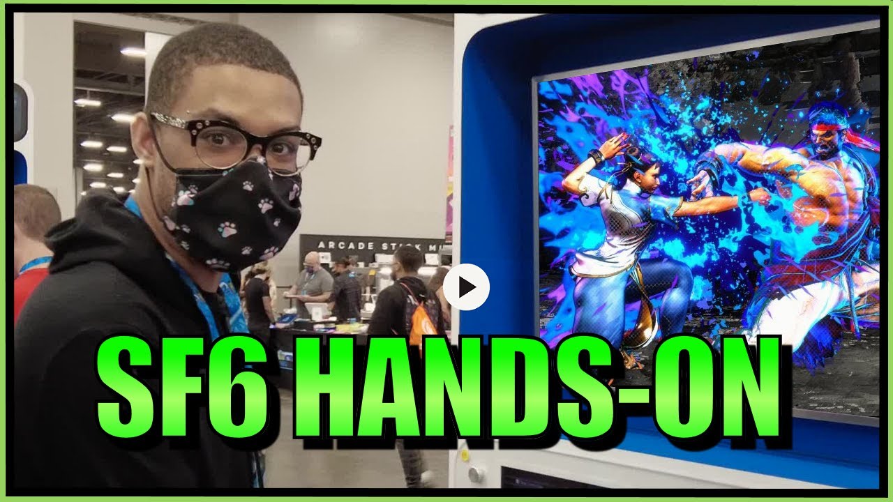 SonicFox -  Hands-On First Impressions Of Street Fighter 6