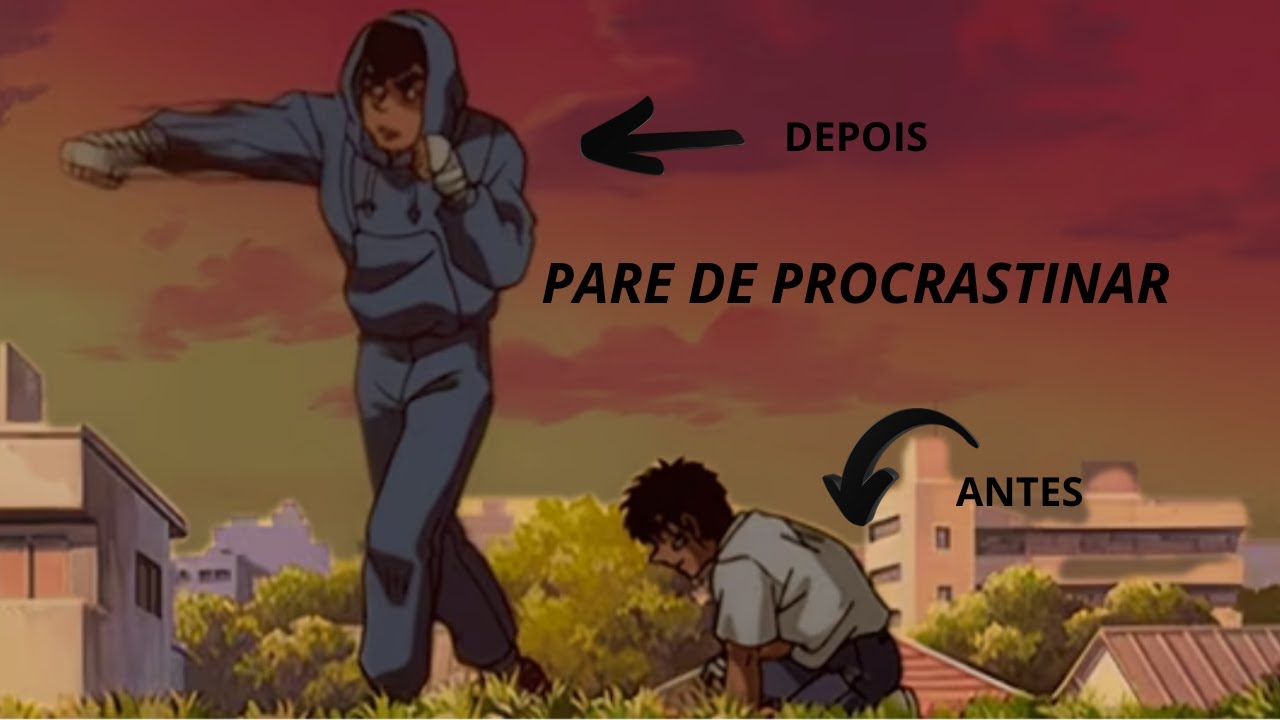 Pare de procrastinar - sem frescura