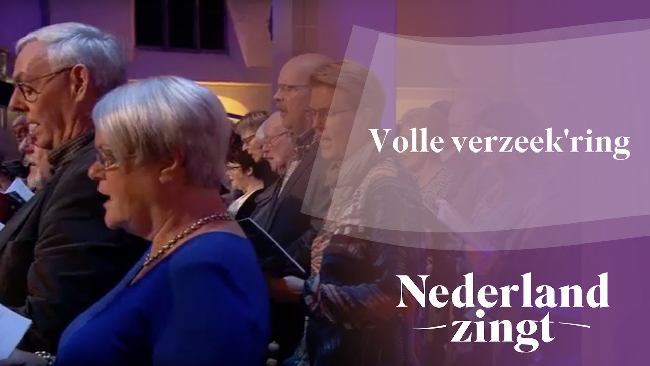 Nederland Zingt: Volle verzeek'ring