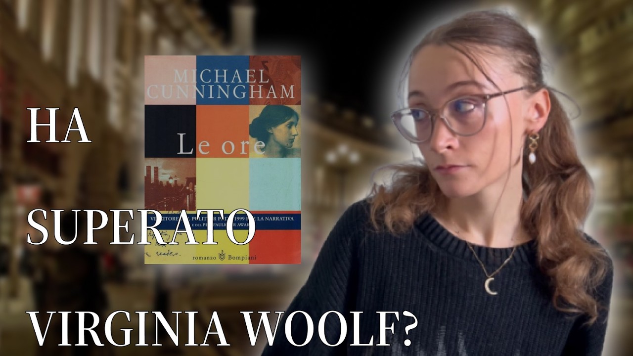 LE ORE di Cunningham - omaggio a Virginia Woolf o ossessione? 🕰️ #recensione