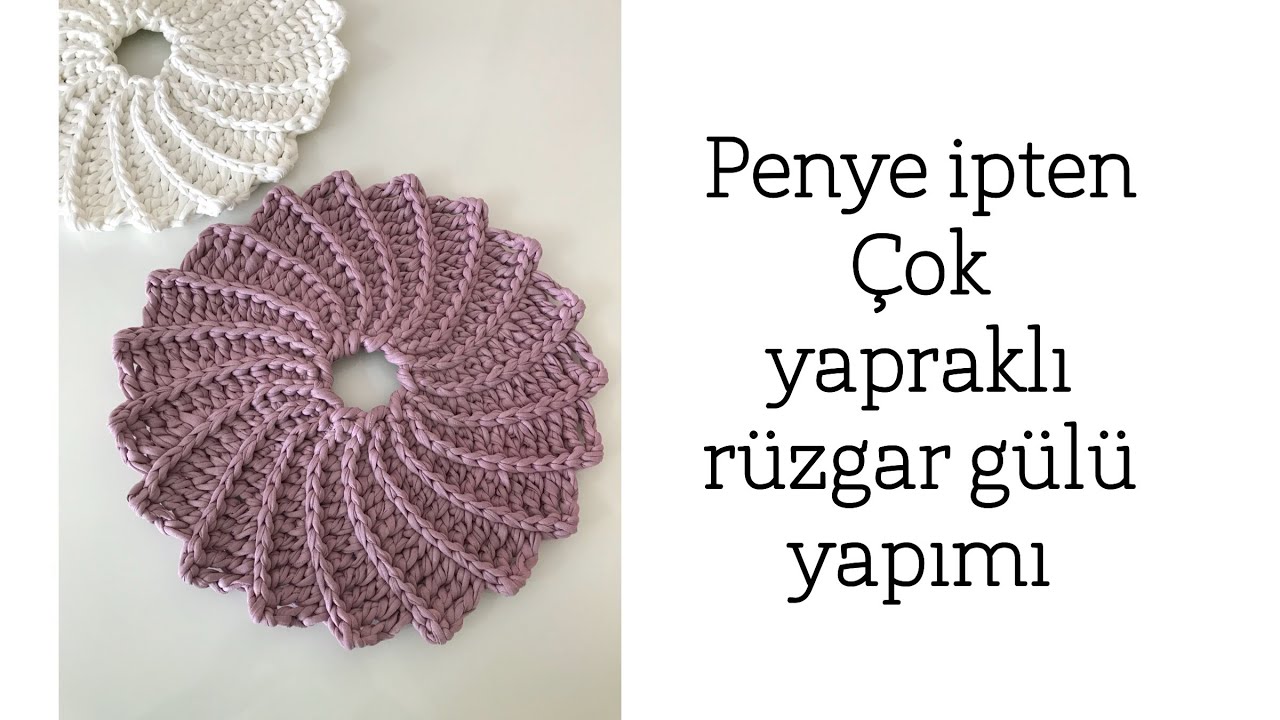 Penye İpte Çok Yapraklı Rüzgar Gülü Yapımı