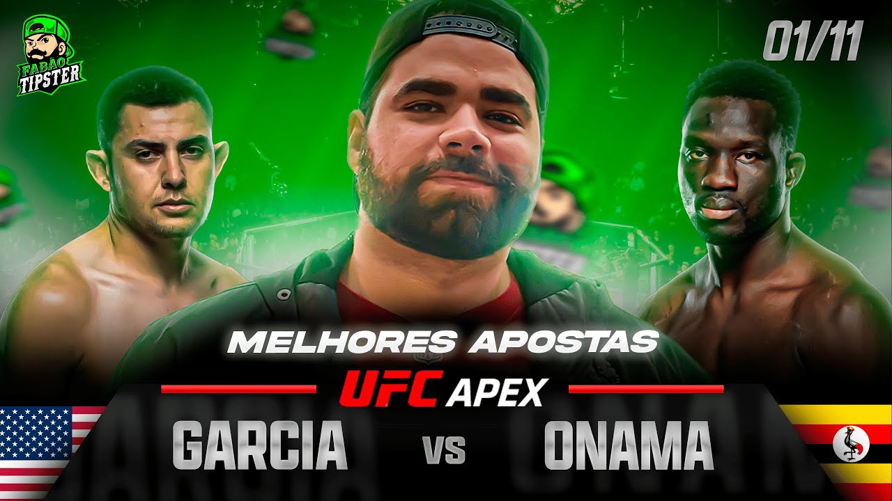 UFC GARCIA X ONAMA -  AN&Aacute;LISE E PALPITES COMPLETO!