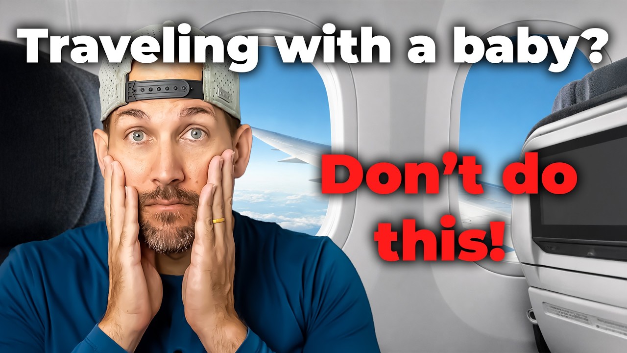 10 BIGGEST MISTAKES! When traveling with a baby!