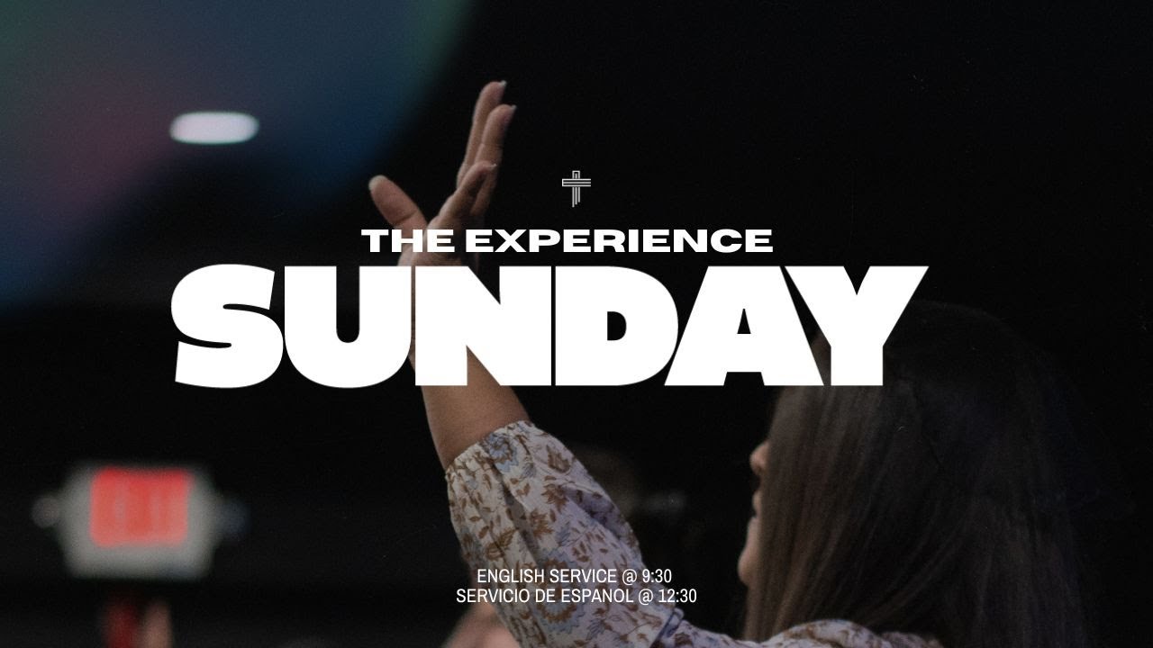 The Experience | English Service | 1/11/2026