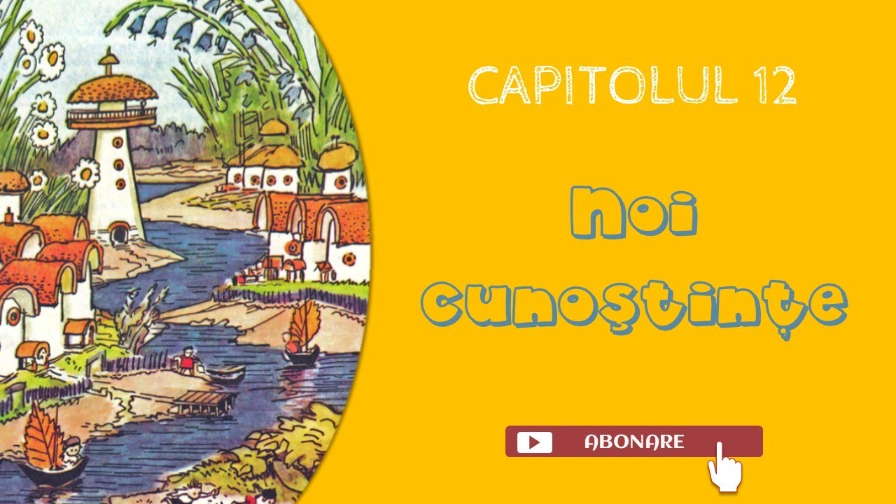 12. N. #Nosov | Aventurile lui #Habarnam | Noi cunoştinţe