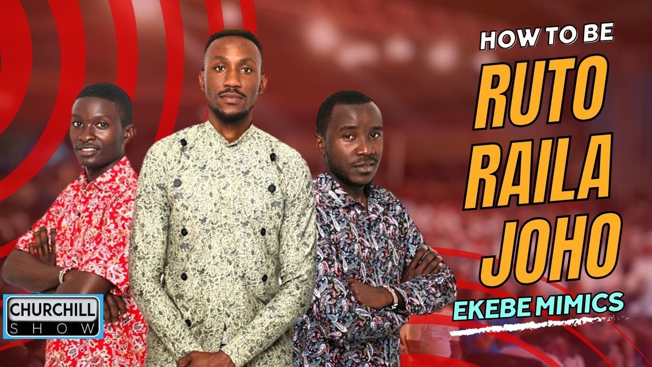 This IMPRESSION of Joho, Ruto and Raila will leave you on the FLOOR- EKEBE MIMICS