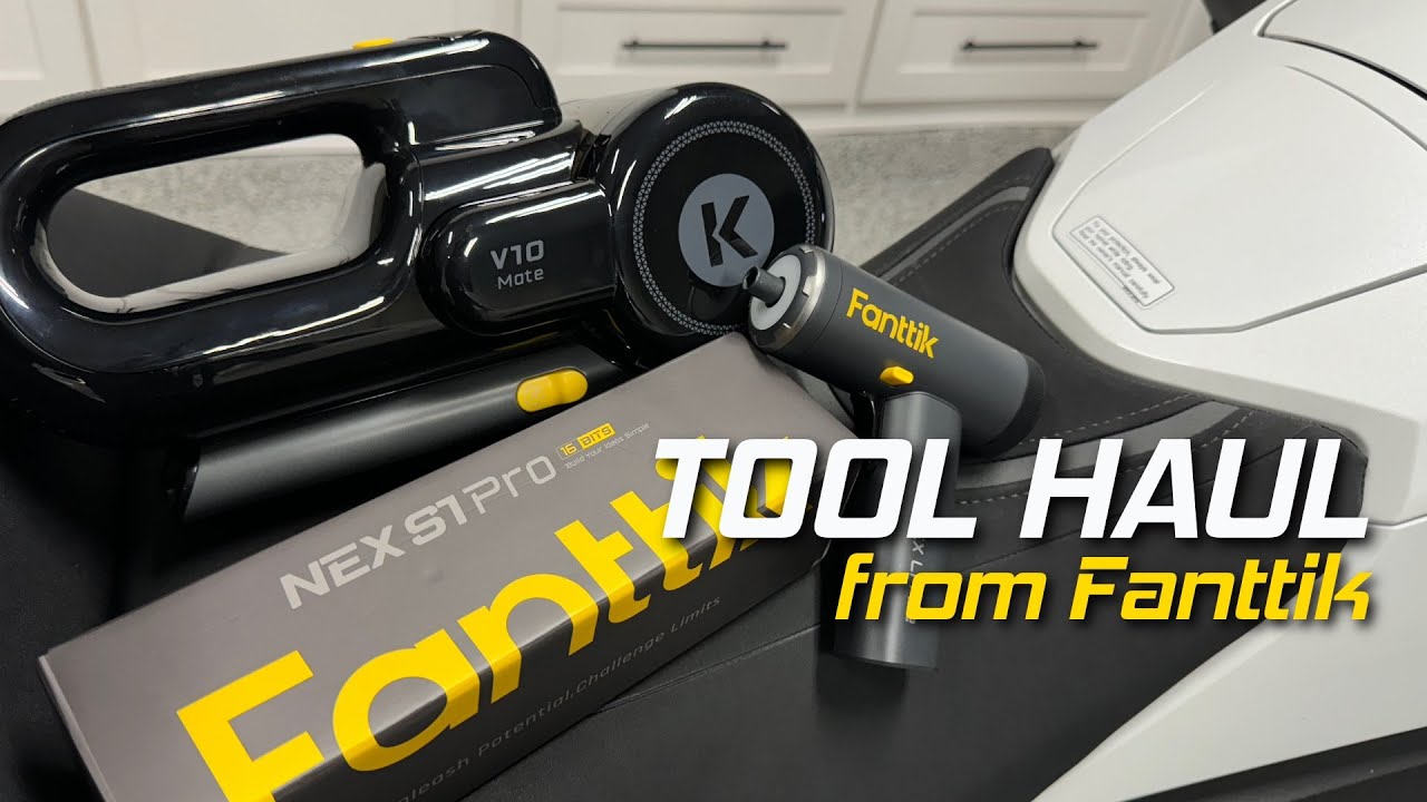 Tool Haul from Fanttik | NEX L1 Ace Screwdriver | V10 Mate Vacuum