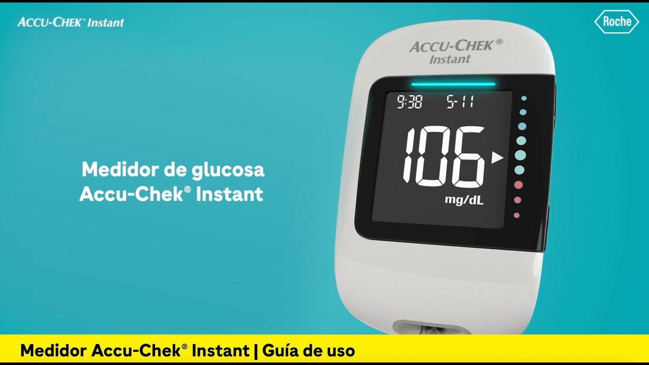 ¿Cómo utilizar el medidor de glucosa Accu-Chek® Instant? - Tutorial completo