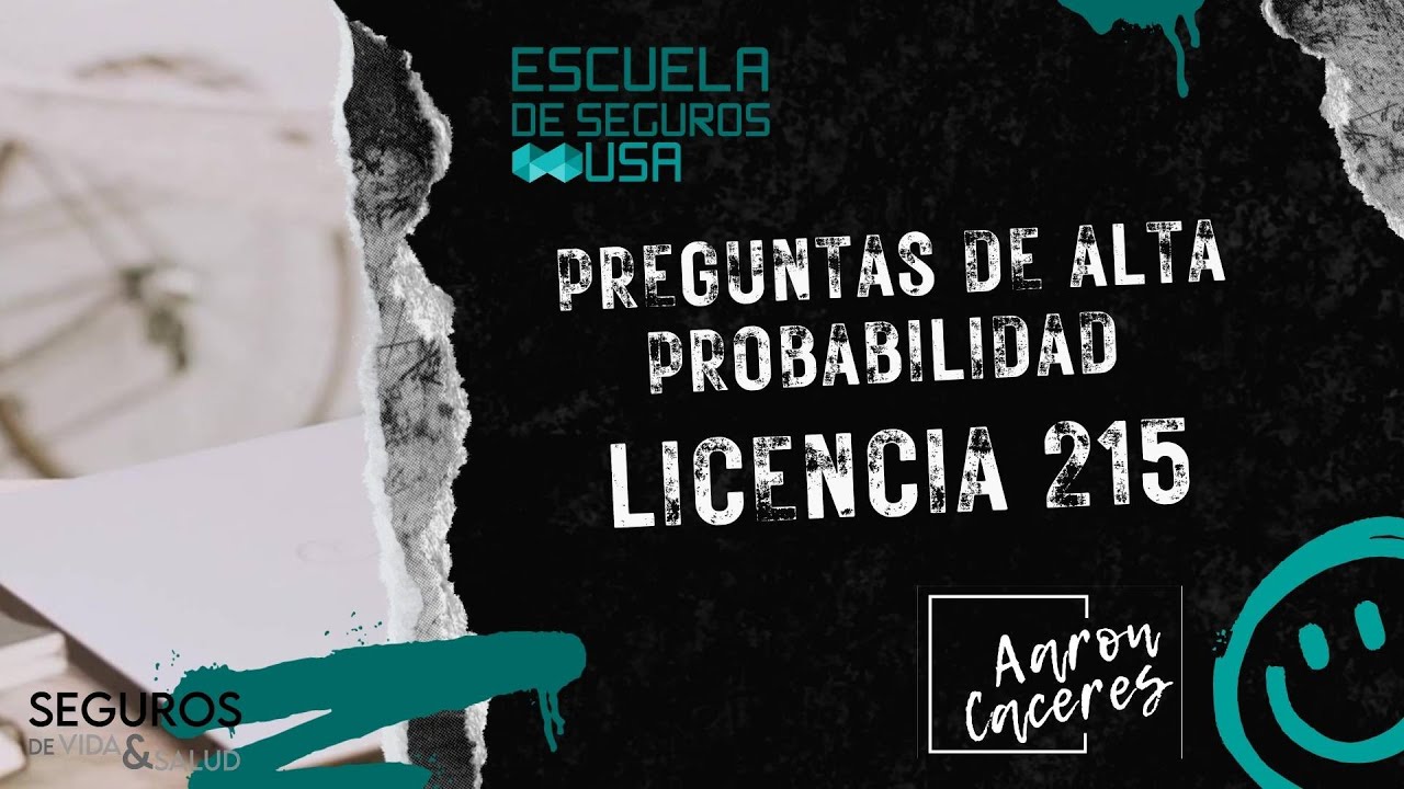 ANÁLISIS DE PREGUNTAS DE ALTRA PROBABILIDAD PARA LA LICENCIA 215 - AGENTES DE SEGUROS DE VIDA/SALUD