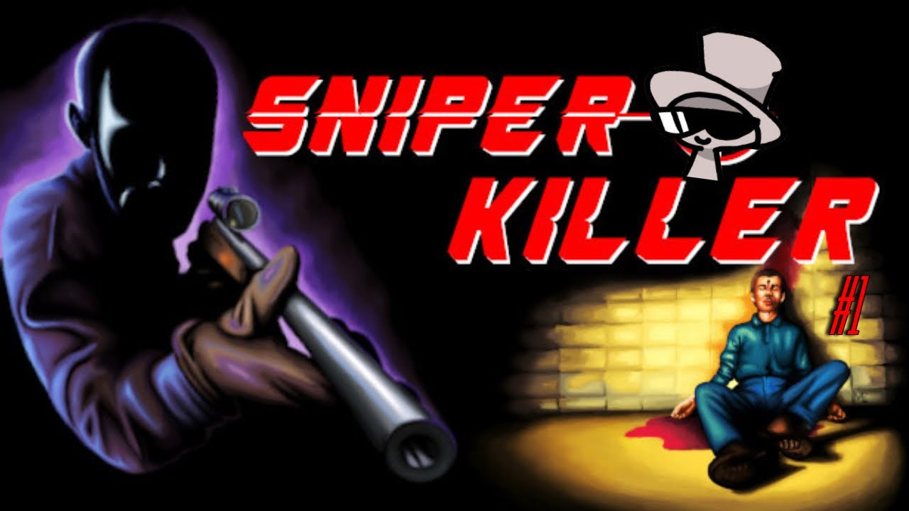 Sniper killer EP 1