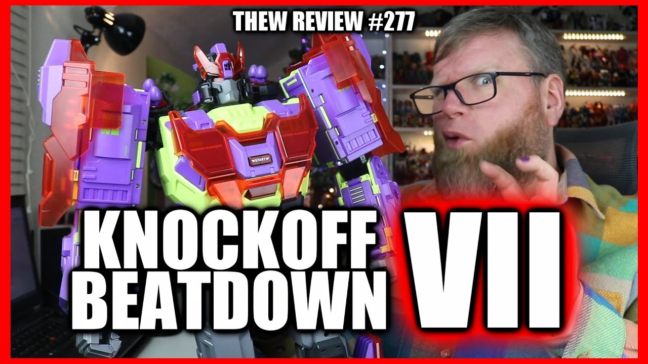 Knockoff Beatdown VII: Thew's Awesome Transformers Reviews 277