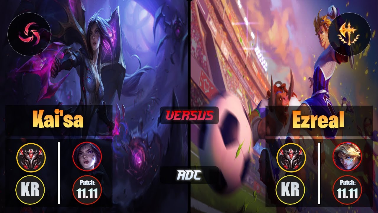 GrandMaster KAI'SA [Hail of Blades] (ADC) VS  EZREAL - Grandmaster KR Patch 11.11
