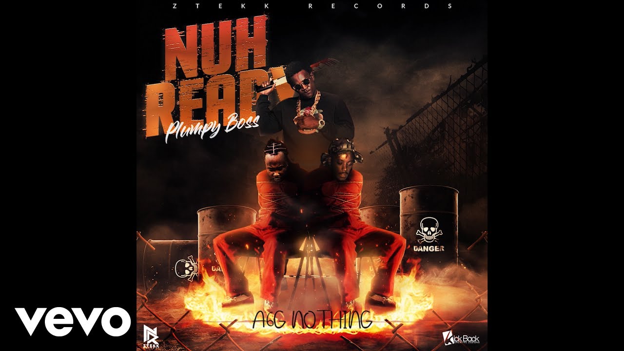 Plumpy Boss - Nuh Ready (Official Audio)