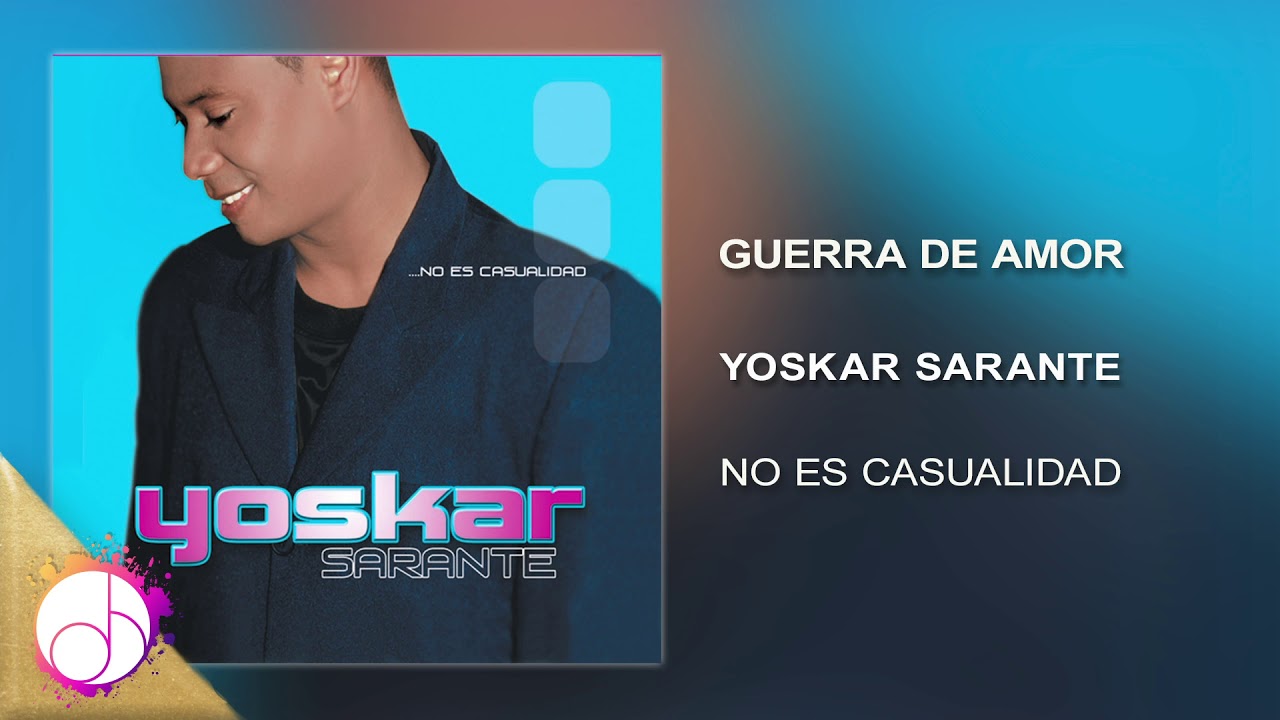 Guerra De Amor 🤜🏻 😍 - Yoskar Sarante [Audio Cover]