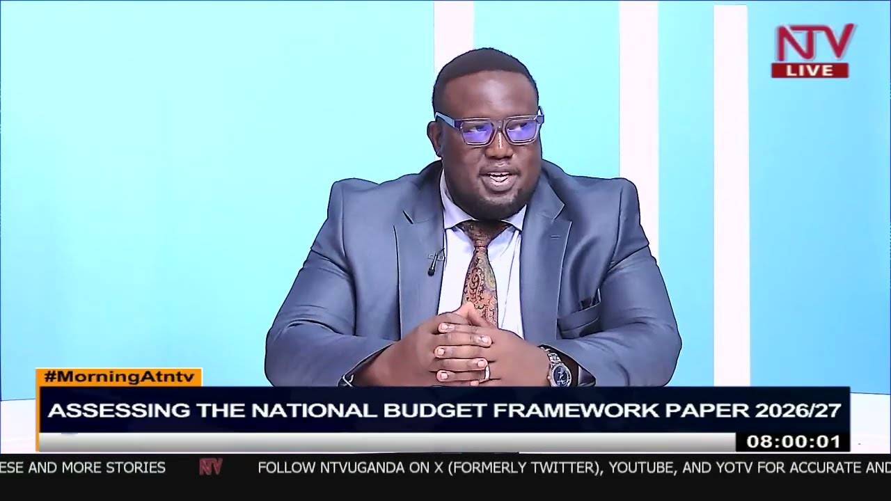 Assessing the National Budget framework paper 2026/27 | MorningAtNTV