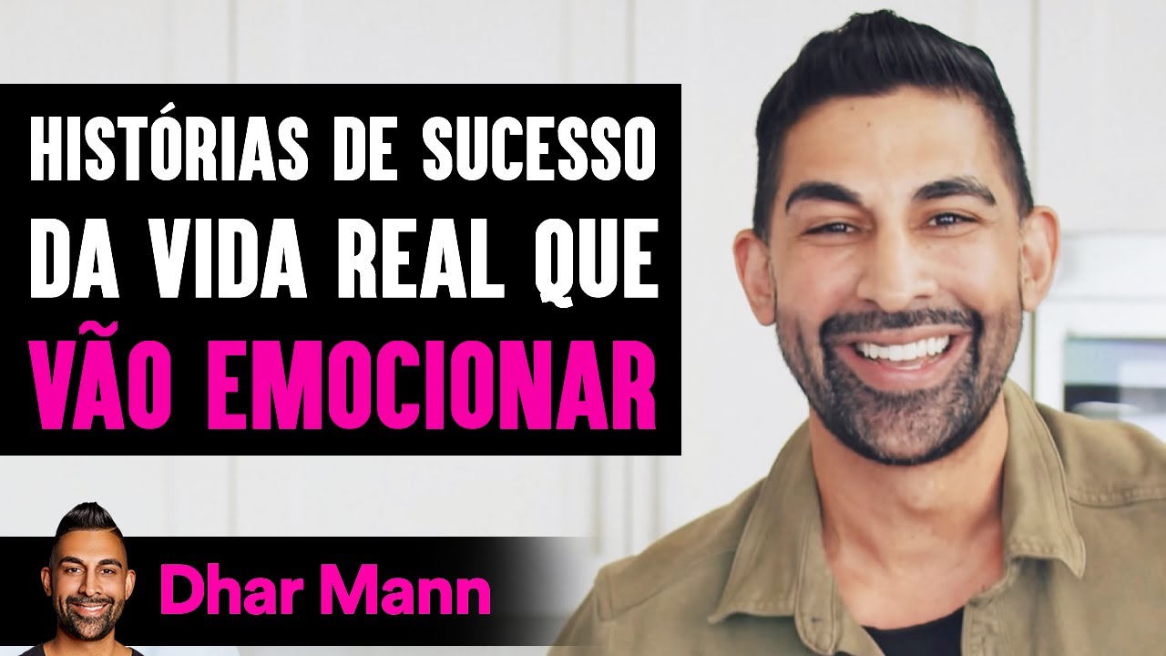 Hist&oacute;rias De Sucesso Da Vida Real Que V&atilde;o EMOCIONAR | Dhar Mann